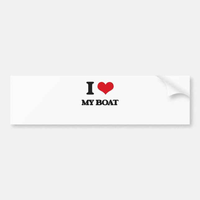 I Love My Boat Bumper Sticker (Front)