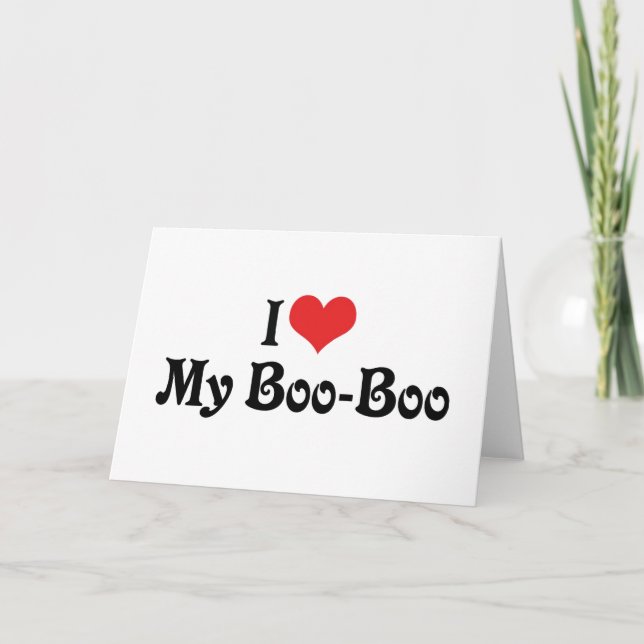 I Love My Boo Boo Card (Front)