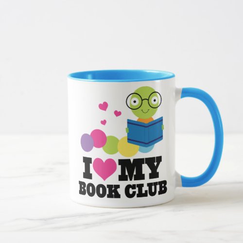 I Love My Book Club Reading Mug