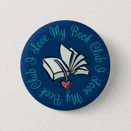 I Love My Bookclub Pinback Button