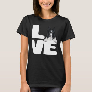 I Love My Border Collie Dog Lover 1 T-Shirt