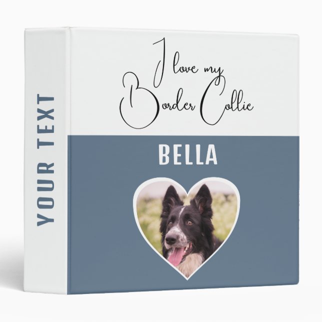 I love my Border Collie Heart Dog Photo Album  3 Ring Binder (Front/Spine)