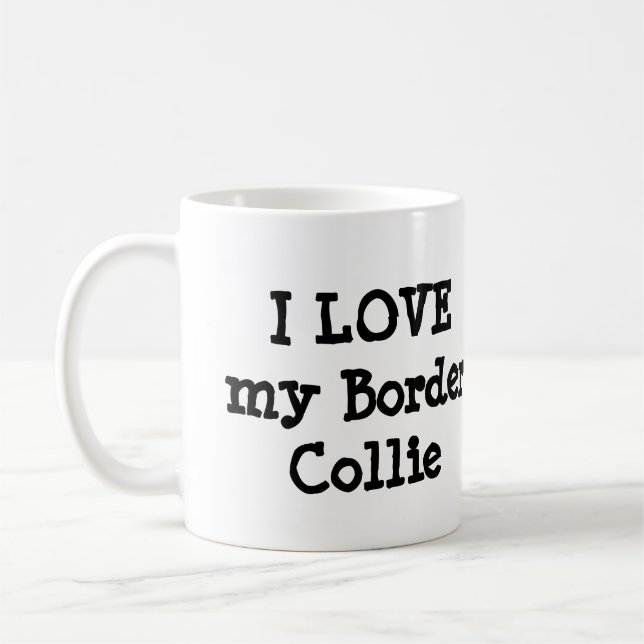 I Love my Border Collie Mug (Left)