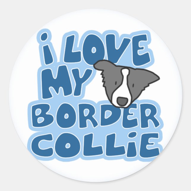 I Love My Border Collie Stickers (Front)