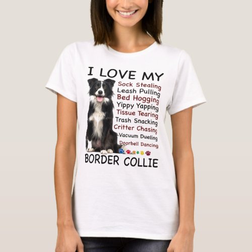 I Love My Border Collie T_Shirt