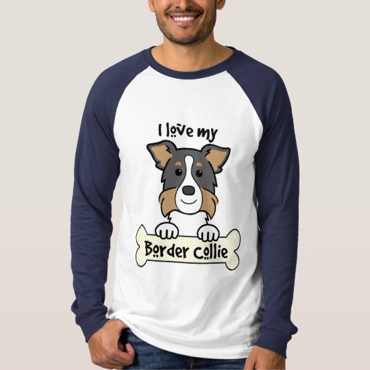 I Love My Border Collie T-Shirt