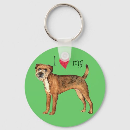 I Love my Border Terrier Keychain