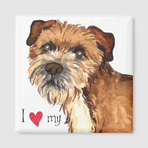 I Love my Border Terrier Magnet