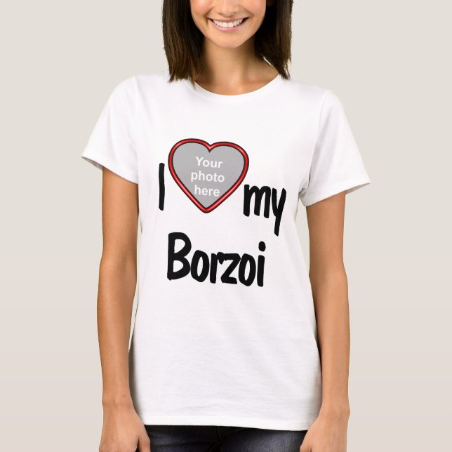 I Love My Borzoi - Cute Red Heart Photo Frame T-Shirt (Front)