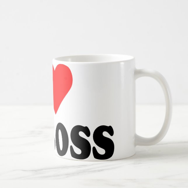 I love my boss coffee mug (Right)