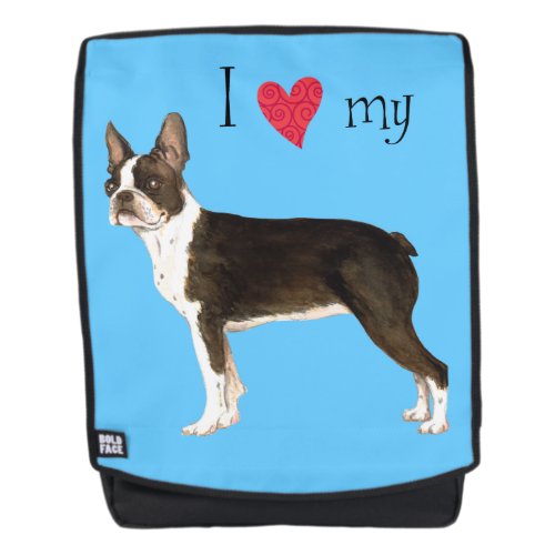 I Love my Boston Terrier Backpack