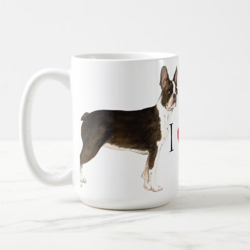 I Love my Boston Terrier Coffee Mug
