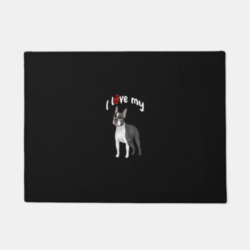 I Love My Boston Terrier Dog Doormat