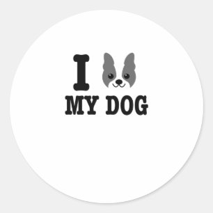 I Love My Boston Terrier Dog Owner Pet Lover Gift Classic Round Sticker