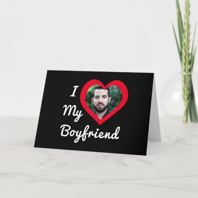I Love My Boyfriend Bae Personalized Custom Photo Card (Front)