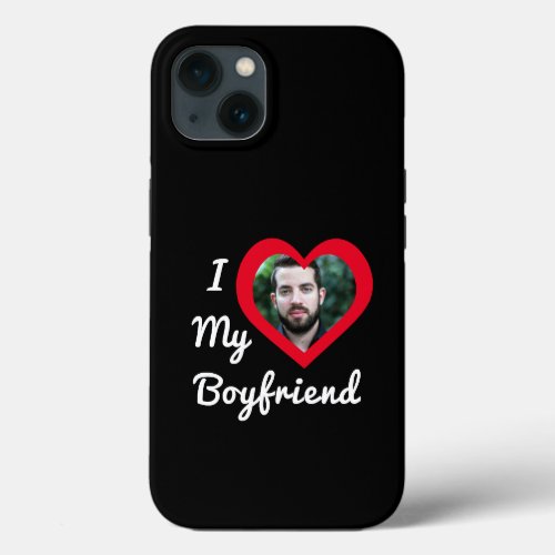 I Love My Boyfriend Bae Personalized Custom Photo iPhone 13 Case
