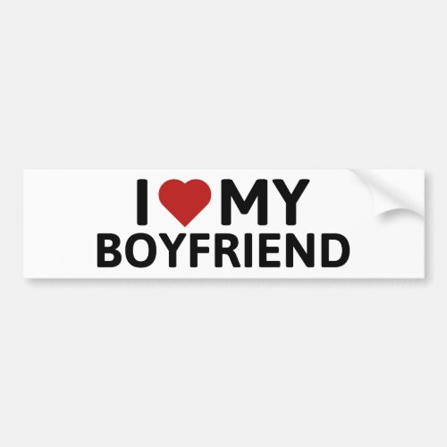 I Love My Boyfriend Bumper Sticker