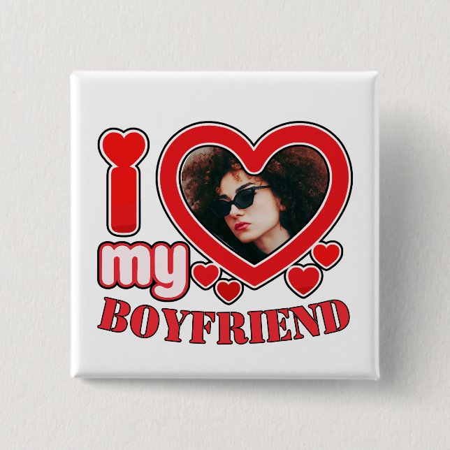 I Love My Boyfriend Button (Front)