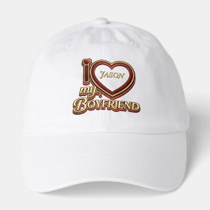 I Love My Boyfriend Custom Hat