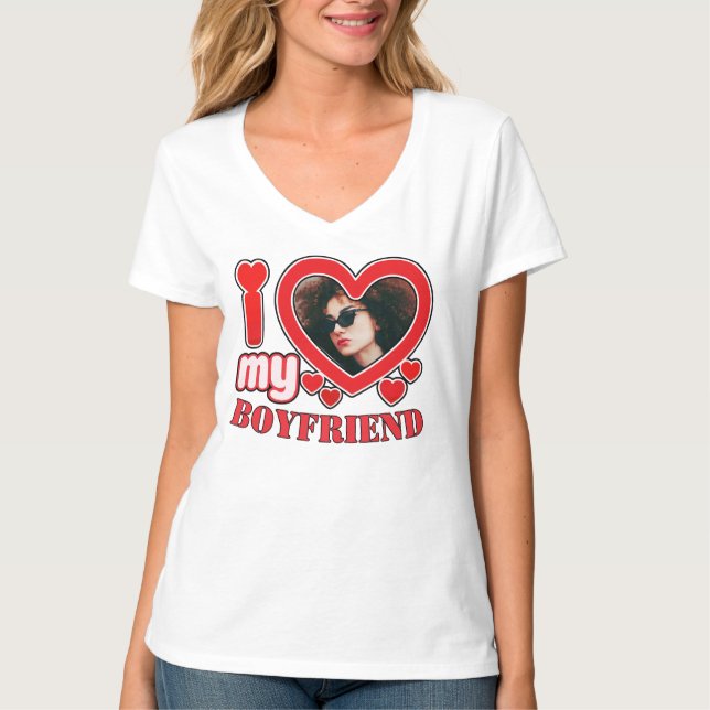I Love My Boyfriend Custom Heart Photo T-Shirt (Front)