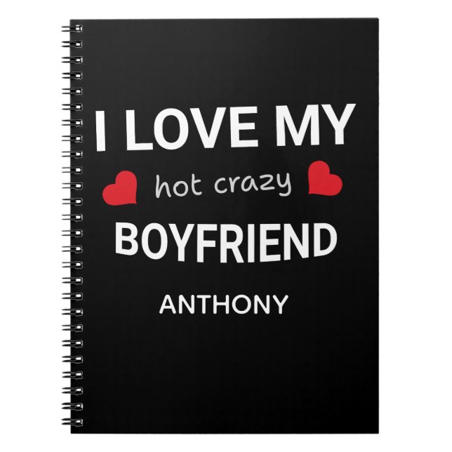 I love my boyfriend - Custom name Valentine Gift Notebook (Front)