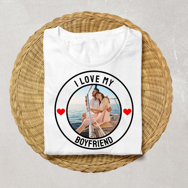 I Love My Boyfriend Custom Photo Gift For Him Her T-Shirt (Creator Uploaded)