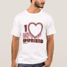I Love My BOYFRIEND Custom T-shirt I Love My BOYFRIEND Custom T-shirt