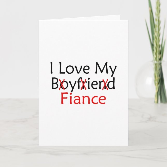 I Love My Boyfriend Fiance Card (Front)