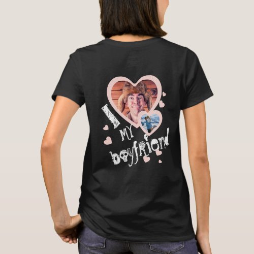 I love my Boyfriend front and back cute T_Shirt