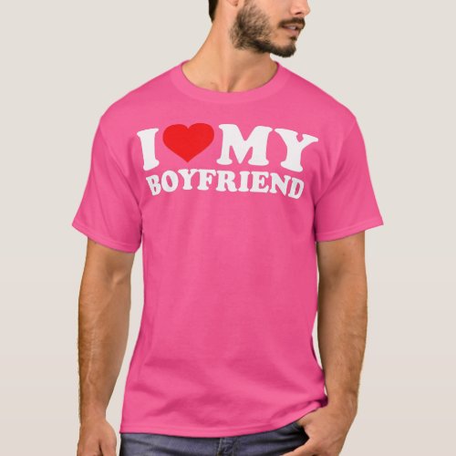 I Love My Boyfriend  Funny Valentine Red Heart Lov T_Shirt