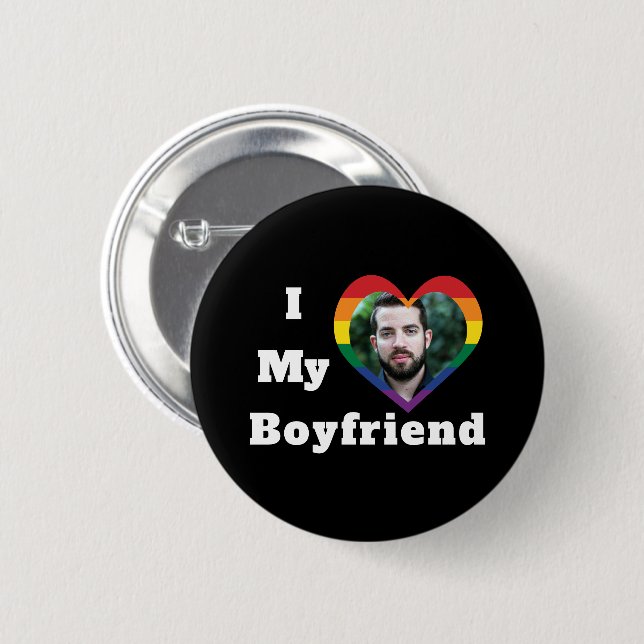 I Love My Boyfriend Gay Pride LGBTQ Custom Photo Button (Front & Back)