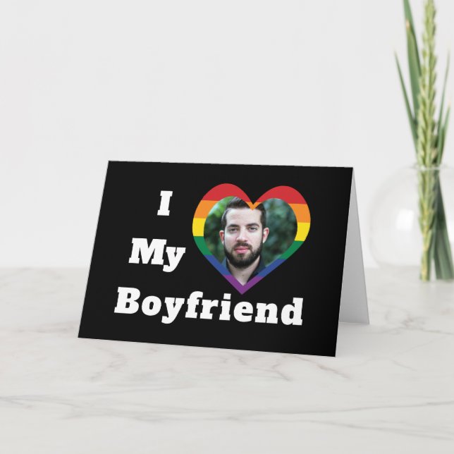 I Love My Boyfriend Gay Pride LGBTQ Custom Photo Card (Front)