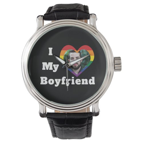 I Love My Boyfriend Gay Pride LGBTQ Custom Photo Watch