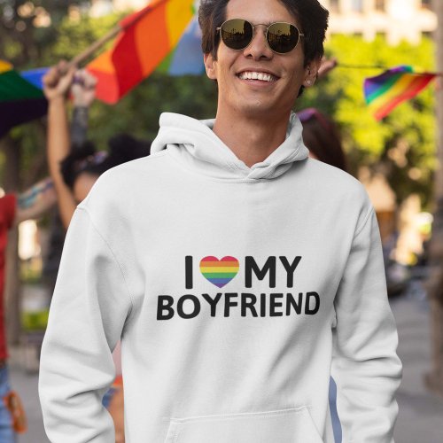 I Love My Boyfriend Hoodie