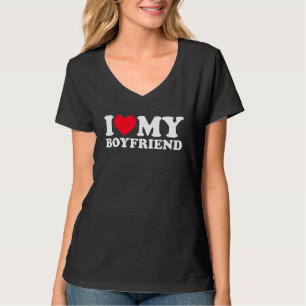 I Love My Boyfriend I Heart My Boyfriend Bf T-Shirt