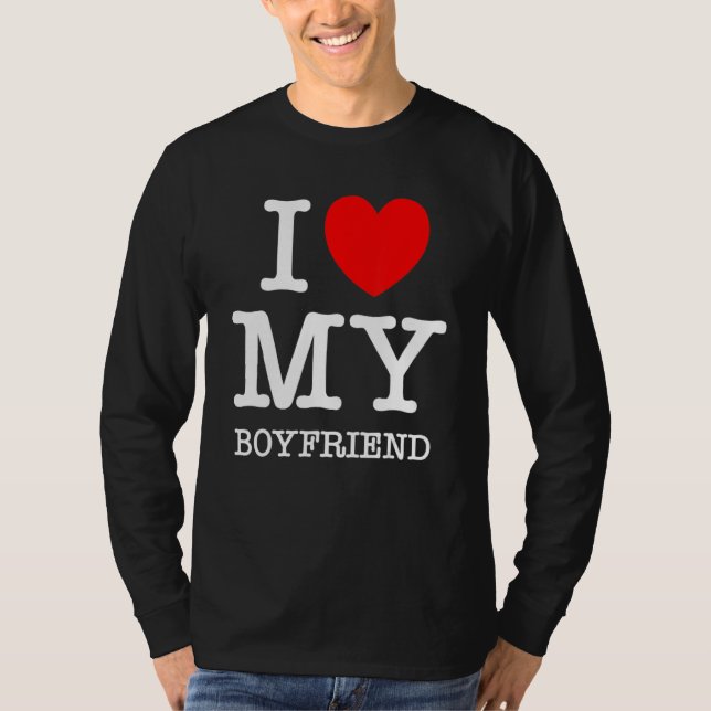 I Love My Boyfriend I Heart My Girlfriend GF Valen T-Shirt (Front)