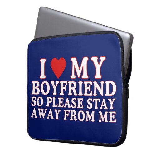 I Love My Boyfriend  Laptop Sleeve