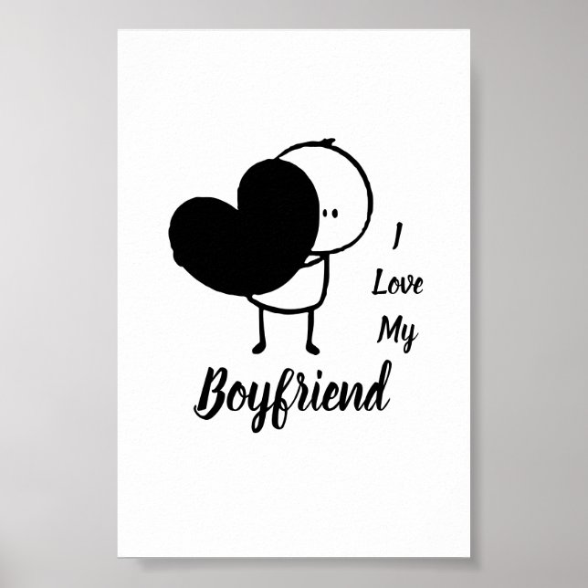 I Love My BOYFRIEND - Modern personalized Custom Poster (Front)