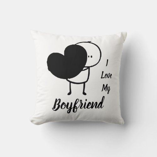 I Love My BOYFRIEND - Modern personalized Custom Throw Pillow