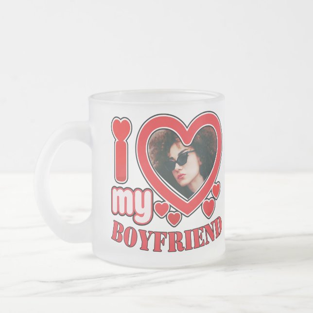 I Love My Boyfriend Personalized Frosted Glass Coffee Mug (Left)