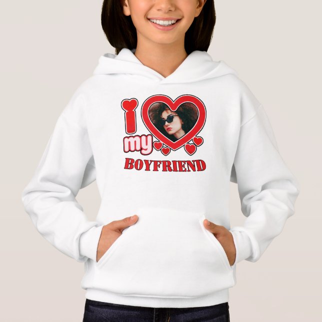 I Love My Boyfriend Personalized Hoodie (Front)