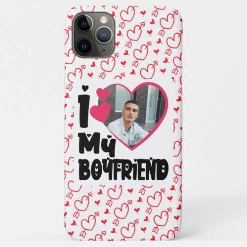 I Love My Boyfriend Personalized Photo Case_Mate i iPhone 11 Pro Max Case