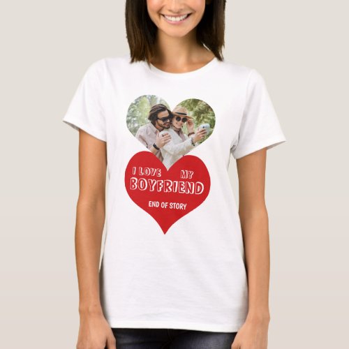 I love my boyfriend personalized photo heart T_Shirt