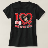 I Love My Boyfriend Personalized