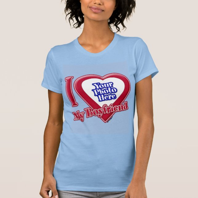 I Love My Boyfriend Photo Red Heart Baby Blue T-Shirt (Front)