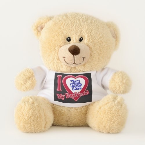 I Love My Boyfriend Photo Red Heart Black Teddy Bear