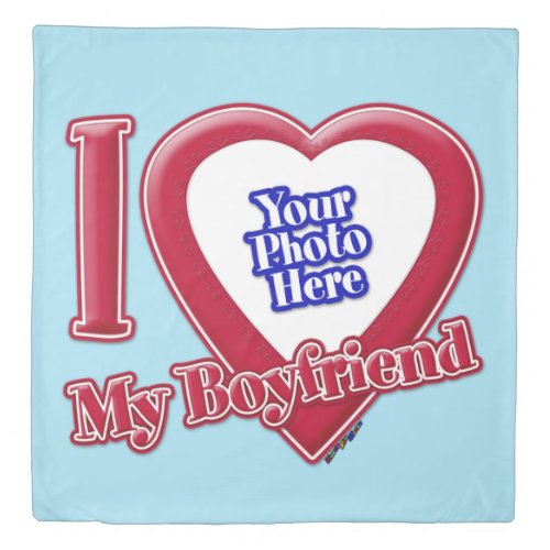 I Love My Boyfriend Photo Red Heart Blue Horizon Duvet Cover