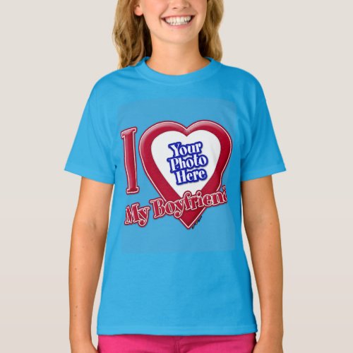 I Love My Boyfriend Photo Red Heart Teal T_Shirt