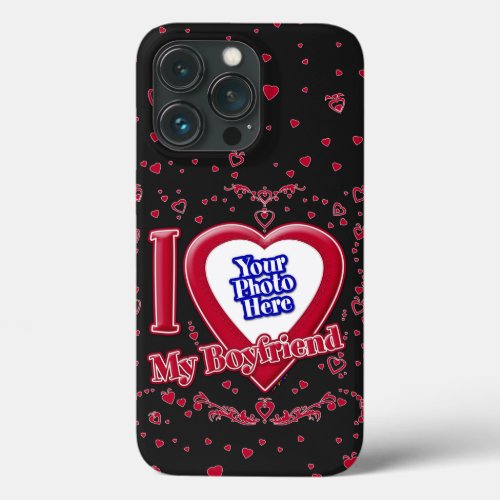I Love My Boyfriend Photo Red Hearts Black iPhone 13 Pro Case
