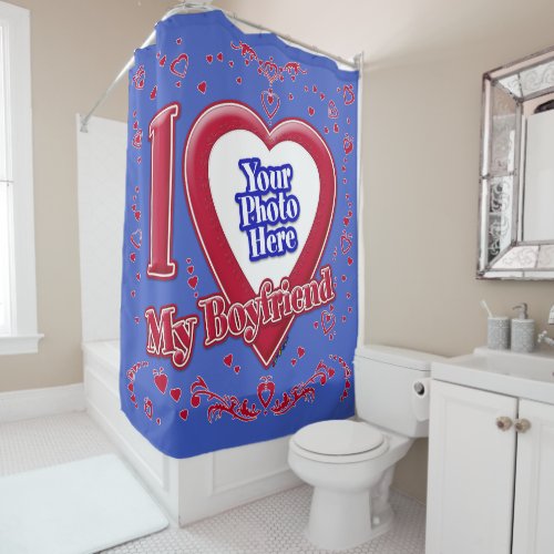 I Love My Boyfriend Photo Red Hearts Deep Royal Bl Shower Curtain